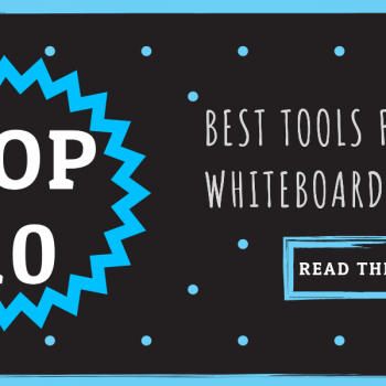 Top 10 Best Tools for Whiteboard Animation